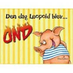 Vis Alle Varer (Særlige Behov)|Sociale Kompetencer<Forlaget Bolden Den dag Leopold blev ond