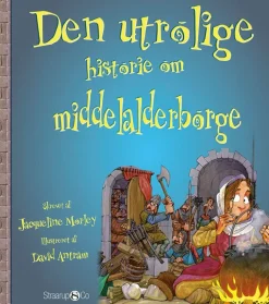 Skolesjov|Fagbøger< Den utrolige historie om middelalderborge