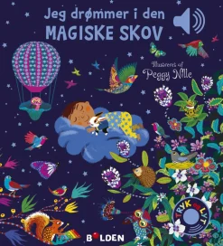Mindfulness For Børn|Børnebøger<Forlaget Bolden Jeg drømmer i den magiske skov