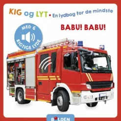 Børnebøger|Babylegetøj<Forlaget Bolden Kig og lyt. En lydbog for de mindste - Babu! Babu!