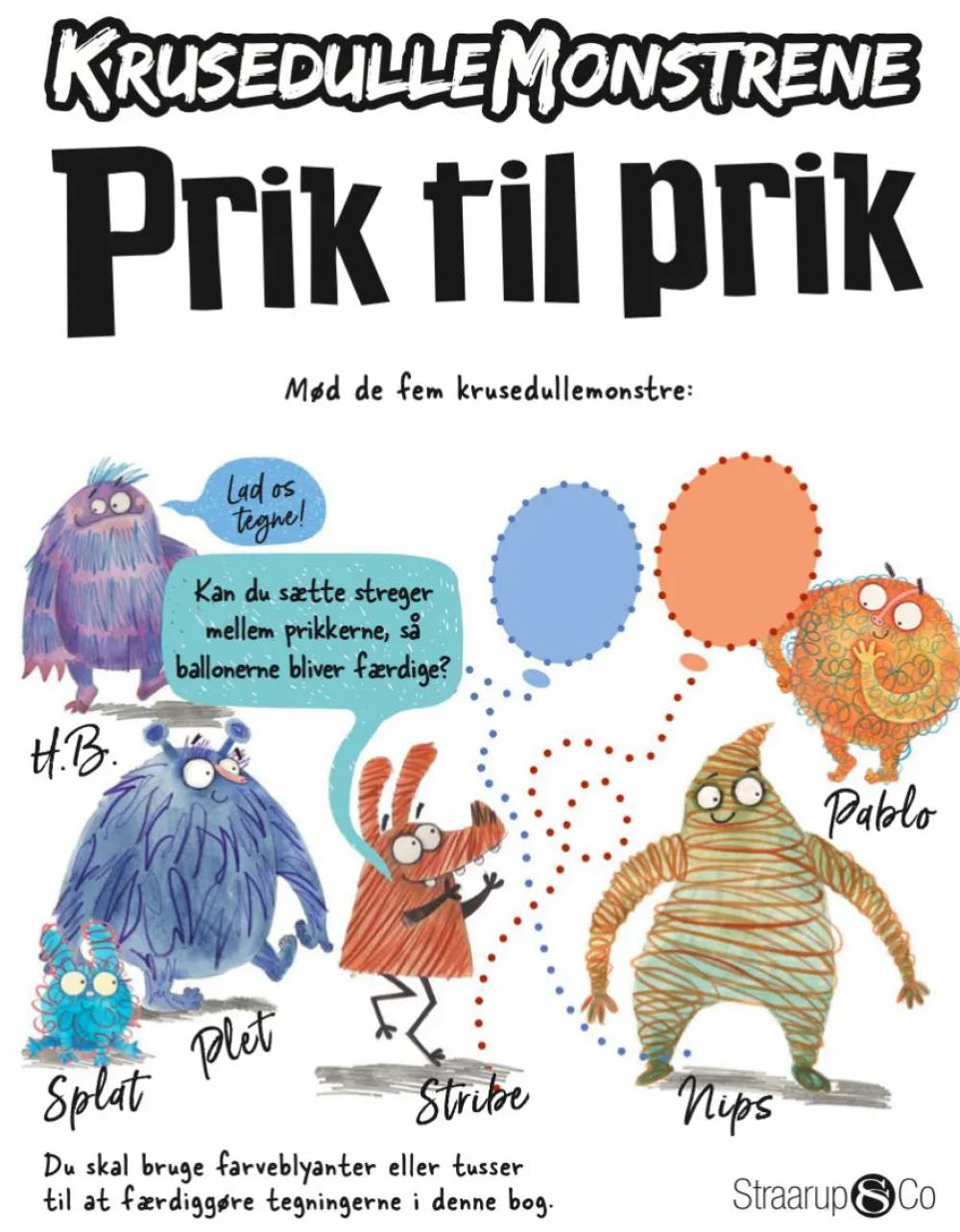 Legetøj Til Ferien|Opgavehæfter< Krussedullemonstrene - Prik til prik
