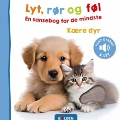 Børnebøger|Babylegetøj<Forlaget Bolden Lyt, rør og føl - Kære dyr