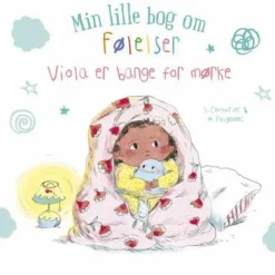Sociale Kompetencer|Børnebøger<Forlaget Bolden Min lille bog om følelser: Bange for mørke