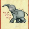 Sprog & Leg|Børnebøger< Mor, hvor er du