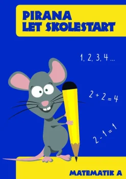 Logik & Talforståelse|Skolesjov< Pirana træningshæfte - Let Skolestart: Matematik