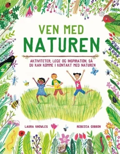 Udeleg|Naturvidenskab< Ven med naturen