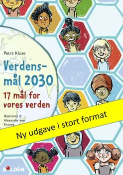 Naturvidenskab|Fagbøger<Forlaget Bolden Verdensmål 2030 – 17 mål for vores verden